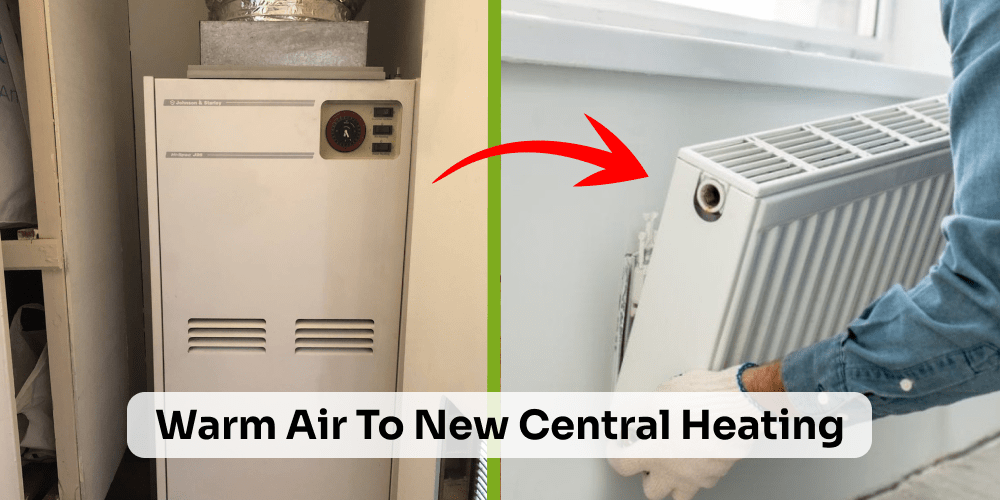 replace warm air system with central heating UK