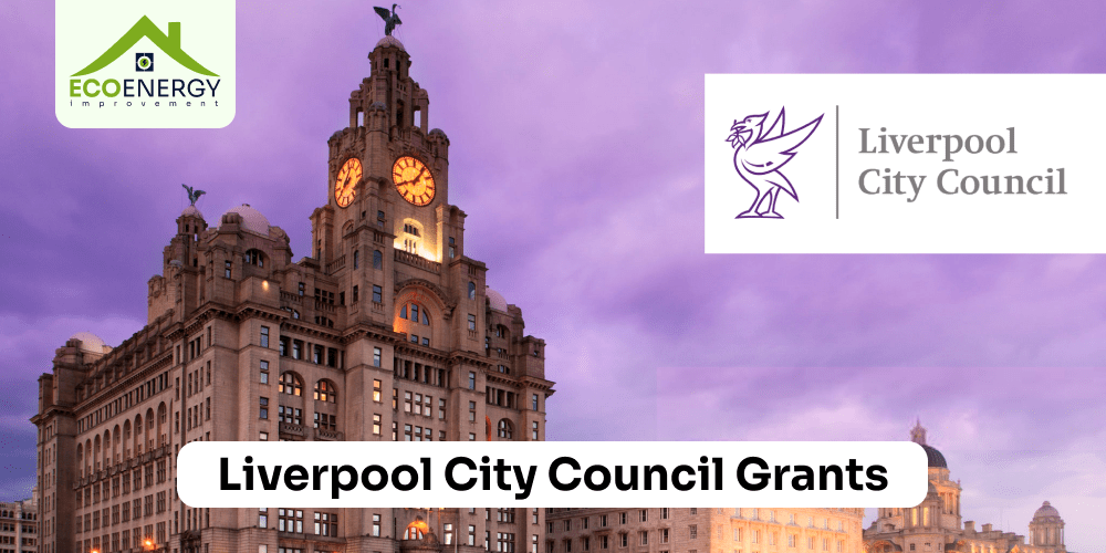 Liverpool City Council energy grants eligibility